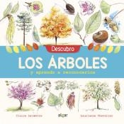 Descubro los árboles y aprendo a reconocerlos | 9788491422952 | CHEVALIER, LAURIANNE | Librería Castillón - Comprar libros online Aragón, Barbastro