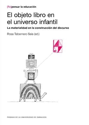El objeto libro en el universo infantil | 9788417633738 | Librería Castillón - Comprar libros online Aragón, Barbastro