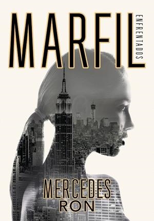 Marfil (Enfrentados 1) | 9788417671488 | Mercedes Ron | Librería Castillón - Comprar libros online Aragón, Barbastro