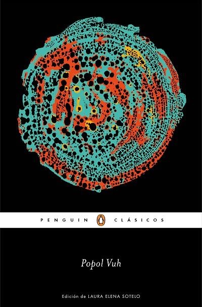 Popol Vuh | 9788491054214 | Anónimo | Librería Castillón - Comprar libros online Aragón, Barbastro