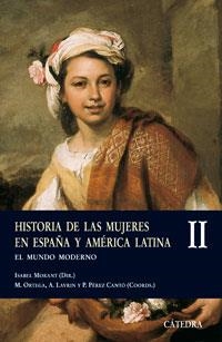 HISTORIA DE LAS MUJERES EN ESPAÑA Y AMERICA LATINA 2 | 9788437622606 | MORANT, ISABEL | Librería Castillón - Comprar libros online Aragón, Barbastro