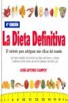La dieta definitiva | 9788460749783 | Campoy Sanz-Orrio, José Antonio | Librería Castillón - Comprar libros online Aragón, Barbastro