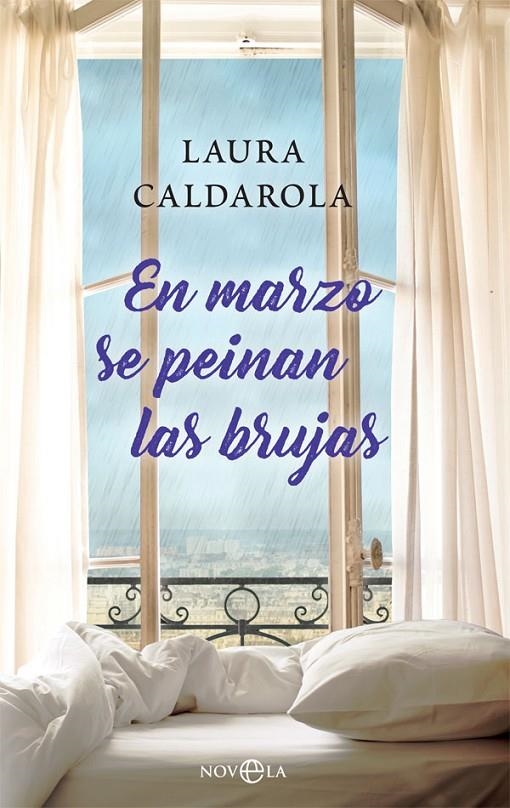 En marzo se peinan las brujas | 9788491645771 | Caldarola, Laura | Librería Castillón - Comprar libros online Aragón, Barbastro