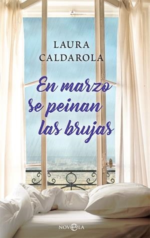 En marzo se peinan las brujas | 9788491645771 | Caldarola, Laura | Librería Castillón - Comprar libros online Aragón, Barbastro