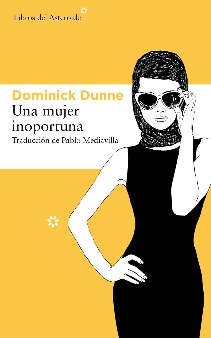 Una mujer inoportuna | 9788417007799 | DUNNE,DOMINICK | Librería Castillón - Comprar libros online Aragón, Barbastro