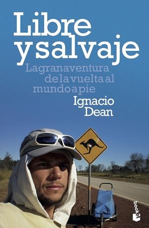 Libre y salvaje | 9788408209140 | Dean, Ignacio | Librería Castillón - Comprar libros online Aragón, Barbastro