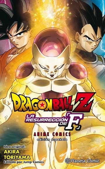 Dragon Ball Z La resurrección de Freezer (CASTELLANO) | 9788416889983 | Akira Toriyama | Librería Castillón - Comprar libros online Aragón, Barbastro