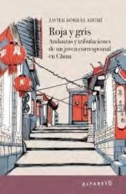 Roja y gris | 9788494994265 | Borràs Arumí, Javier | Librería Castillón - Comprar libros online Aragón, Barbastro