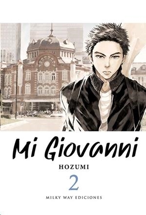 MI GIOVANNI 02 | 9788417820183 | HOZUMI | Librería Castillón - Comprar libros online Aragón, Barbastro
