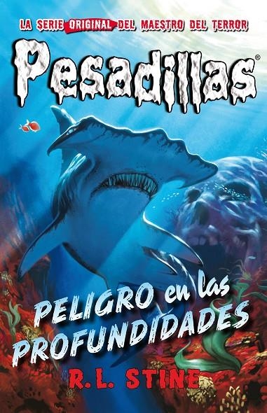 Peligro en las profundidades - Pesadillas 3 | 9788415709909 | R.L. Stine | Librería Castillón - Comprar libros online Aragón, Barbastro