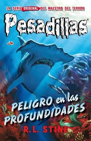 Peligro en las profundidades - Pesadillas 3 | 9788415709909 | R.L. Stine | Librería Castillón - Comprar libros online Aragón, Barbastro