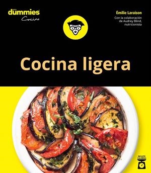 Cocina ligera para Dummies | 9788432905438 | Laraison, Emilie | Librería Castillón - Comprar libros online Aragón, Barbastro