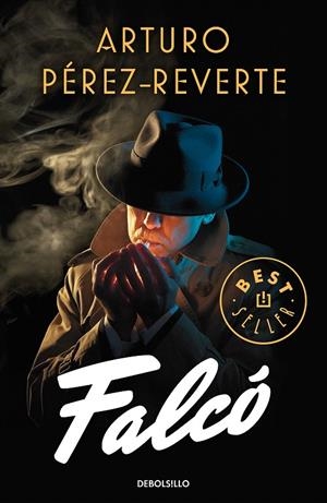 Falcó (Serie Falcó) | 9788466343039 | Pérez-Reverte, Arturo | Librería Castillón - Comprar libros online Aragón, Barbastro
