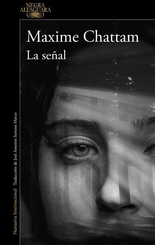 La señal | 9788420437835 | Maxime Chattam | Librería Castillón - Comprar libros online Aragón, Barbastro