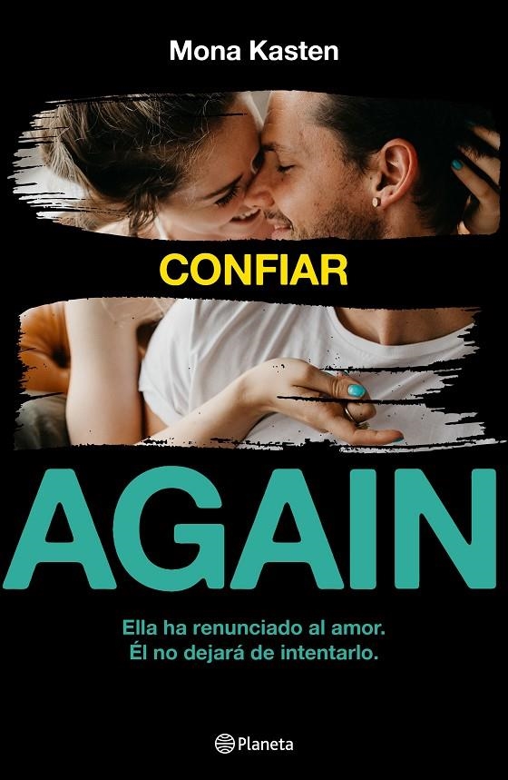 Serie Again. Confiar | 9788408214083 | Kasten, Mona | Librería Castillón - Comprar libros online Aragón, Barbastro
