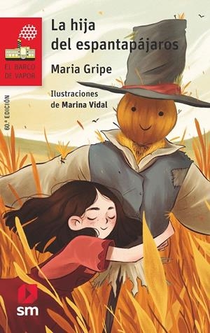 LA HIJA DEL ESPANTAPÁJAROS | 9788491825531 | Gripe, Maria | Librería Castillón - Comprar libros online Aragón, Barbastro