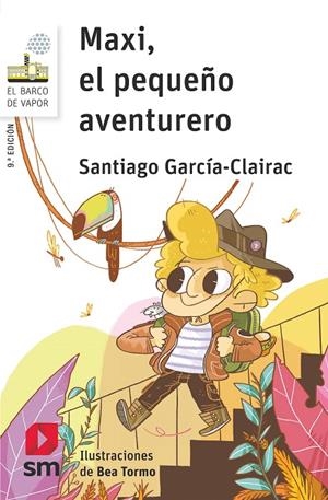 Maxi, el pequeño aventurero | 9788467585858 | García-Clairac, Santiago | Librería Castillón - Comprar libros online Aragón, Barbastro