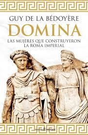 DOMINA | 9788494970658 | BEDOYERE, GUY DE LA | Librería Castillón - Comprar libros online Aragón, Barbastro