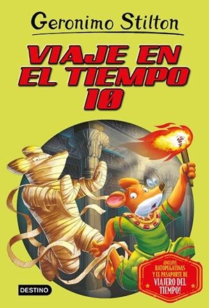 Viaje en el tiempo 10 | 9788408209645 | Stilton, Geronimo | Librería Castillón - Comprar libros online Aragón, Barbastro