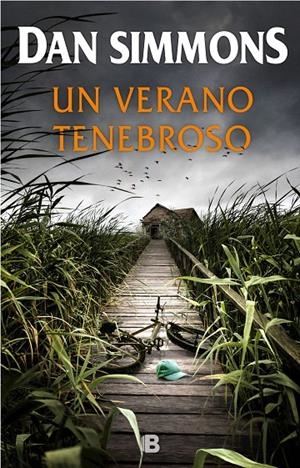 Un verano tenebroso | 9788466664738 | Dan Simmons | Librería Castillón - Comprar libros online Aragón, Barbastro