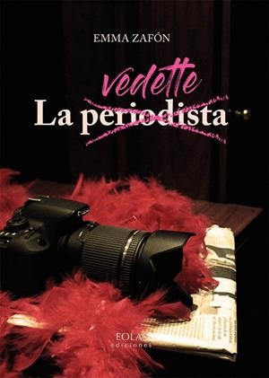 La Vedette | 9788417315764 | Zafón García, Emma | Librería Castillón - Comprar libros online Aragón, Barbastro