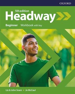 (19).HEADWAY BEGINNER (+KEY WORKBOOK) (5TH.EDITION) | 9780194524223 | Librería Castillón - Comprar libros online Aragón, Barbastro
