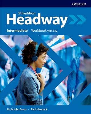(19).HEADWAY INTERMEDIATE (+KEY WORKBOOK) (5TH.EDITION) | 9780194539685 | Librería Castillón - Comprar libros online Aragón, Barbastro