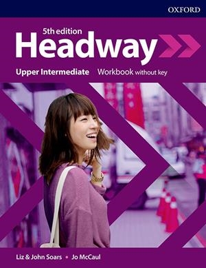 (19).HEADWAY UPPER-INTERMEDIATE (-KEY WORKBOOK) (5TH.ED) | 9780194547598 | Librería Castillón - Comprar libros online Aragón, Barbastro
