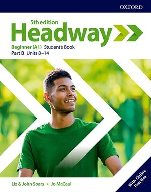 (19).(PARTE B).HEADWAY BEGINNER SPLIT (ST.B) 5TH.ED | 9780194523998 | Librería Castillón - Comprar libros online Aragón, Barbastro