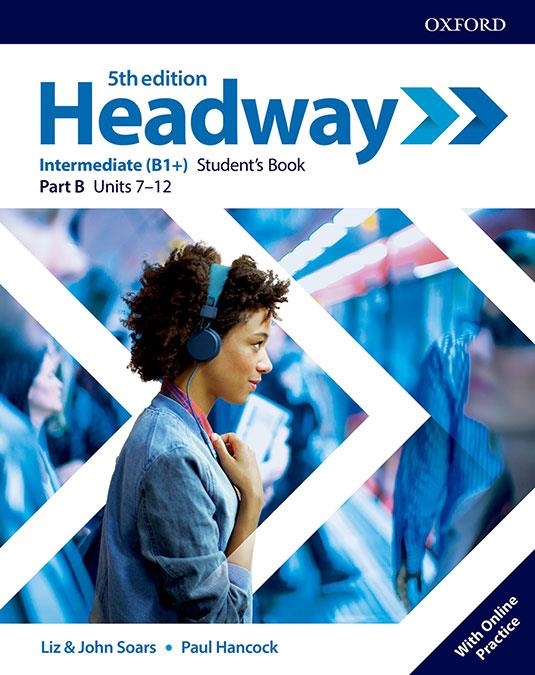 (19).(PARTE B).HEADWAY INTERMEDIATE SPLIT (ST.B) 5TH.ED | 9780194529228 | Librería Castillón - Comprar libros online Aragón, Barbastro