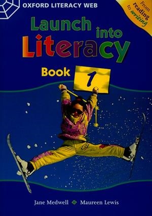 (99).LAUNCH INTO LITERACY.BOOK 1 | 9780199155507 | Librería Castillón - Comprar libros online Aragón, Barbastro
