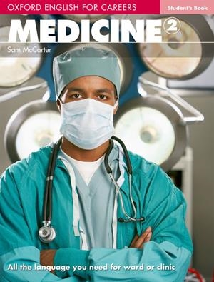 (10).MEDICINE 2.ST (OXF.ENGLISH FOR CAREERS) | 9780194569569 | Librería Castillón - Comprar libros online Aragón, Barbastro