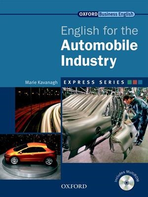 INT.EXPRESS SERIES.AUTOMOBILE INDUSTRY (ST+MULTIROM) | 9780194579001 | Librería Castillón - Comprar libros online Aragón, Barbastro