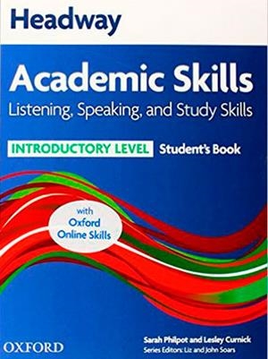 HEADWAY ACADEMIC SKILLS INTR.LISTENING & SPEAKING +ONLINE | 9780194741729 | Librería Castillón - Comprar libros online Aragón, Barbastro