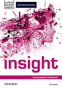 (16).INSIGHT INTER WB+ONLINE PRACTICE STUDENTS | 9780194015059 | Librería Castillón - Comprar libros online Aragón, Barbastro