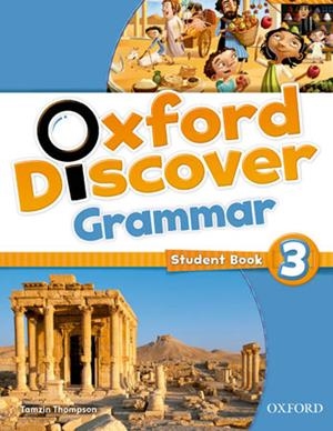 ANT/(14).OXFORD DISCOVER GRAMMAR 3. STUDENTS | 9780194432658 | Librería Castillón - Comprar libros online Aragón, Barbastro
