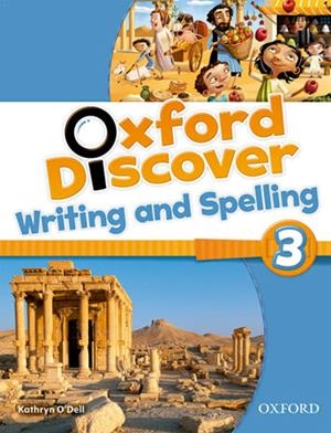 ANT/(14).OXFORD DISCOVER 3 WRITING AND SPELLING | 9780194278720 | Librería Castillón - Comprar libros online Aragón, Barbastro