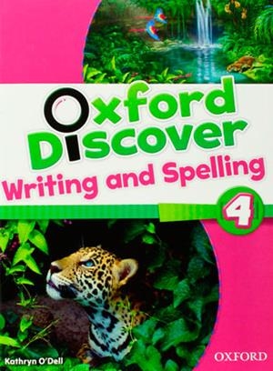ANT/(14).OXFORD DISCOVER 4 WRITING AND SPELLING | 9780194278799 | Librería Castillón - Comprar libros online Aragón, Barbastro