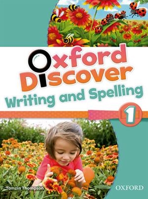 ANT/(14).OXFORD DISCOVER 1 WRITING AND SPELLING | 9780194278560 | Librería Castillón - Comprar libros online Aragón, Barbastro