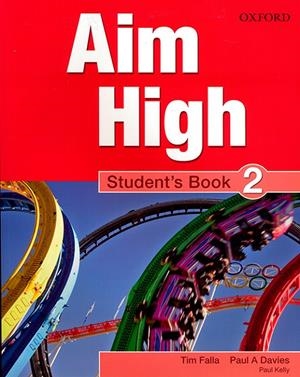 (16).AIM HIGH 2 STUDENT BOOK (ACADEMIA) | 9780194453042 | Librería Castillón - Comprar libros online Aragón, Barbastro