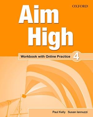 (16).AIM HIGH 4 WORKBOOK +ONLINE PRACTICE PACK (ACADEMIA) | 9780194453943 | Librería Castillón - Comprar libros online Aragón, Barbastro