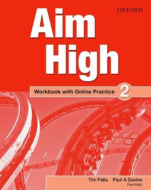 (16).AIM HIGH 2 WORKBOOK +ONLINE PRACTICE PACK | 9780194454483 | Librería Castillón - Comprar libros online Aragón, Barbastro