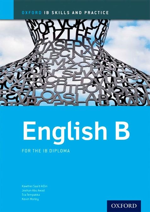 ENGLISH B SKILLS & PRACTICE:OXFORD IB DIPLOMA PROGRAMME | 9780198392842 | Librería Castillón - Comprar libros online Aragón, Barbastro