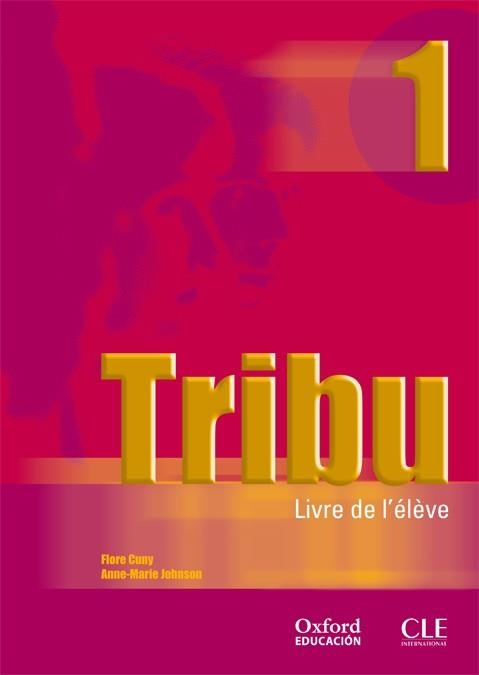 (04).TRIBU.1.LIVRE ALUMNO (FRANCES BACHILLERATO) | 9788467305081 | Librería Castillón - Comprar libros online Aragón, Barbastro