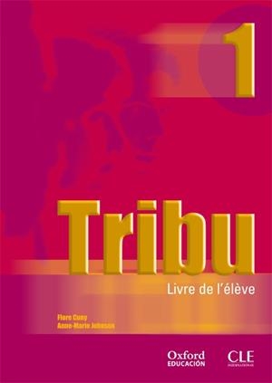 (04).TRIBU.1.LIVRE ALUMNO (FRANCES BACHILLERATO) | 9788467305081 | Librería Castillón - Comprar libros online Aragón, Barbastro