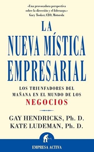 La nueva mística empresarial | 9788495787071 | Hendricks, Gay | Librería Castillón - Comprar libros online Aragón, Barbastro