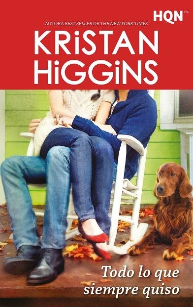 Todo lo que siempre quiso | 9788413077956 | Higgins, Kristan | Librería Castillón - Comprar libros online Aragón, Barbastro