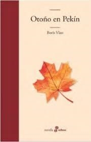 OTOÑO EN PEKIN | 9788435011181 | VIAN BORIS | Librería Castillón - Comprar libros online Aragón, Barbastro