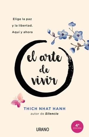 El arte de vivir | 9788416720156 | Nhat Hanh, Thich | Librería Castillón - Comprar libros online Aragón, Barbastro