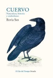 Cuervo. Naturaleza, historia y simbolismo | 9788417860189 | Sax, Boria | Librería Castillón - Comprar libros online Aragón, Barbastro